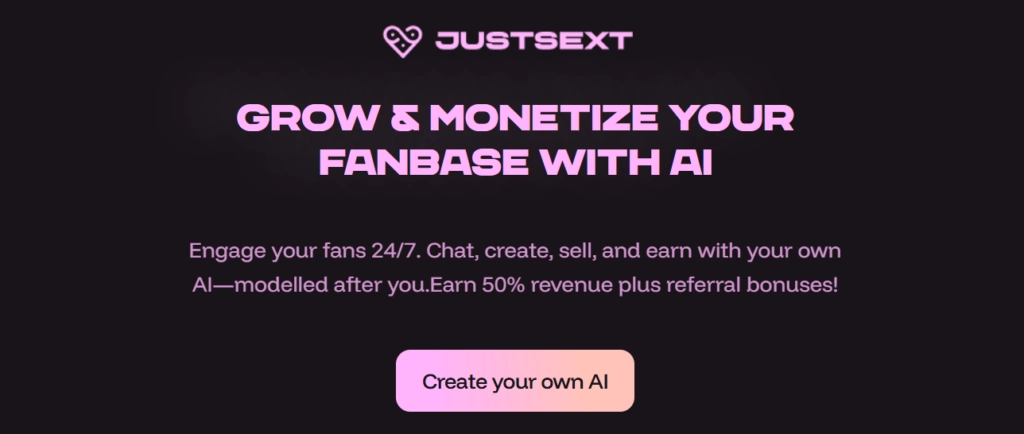 JustSext Creator Page-Create AI Companion