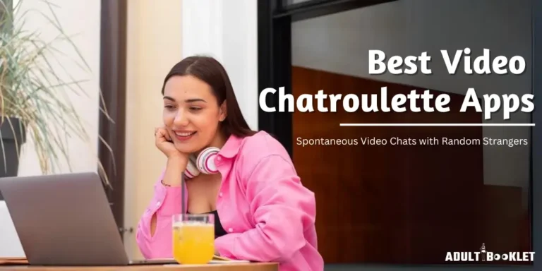 Best Video Chatroulette Apps