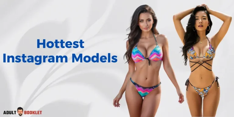 Hottest Instagram Models