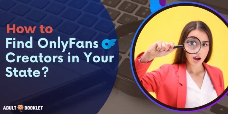 How to Find OnlyFans Creators in Your State