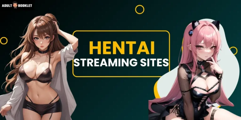 Hentai Streaming Sites