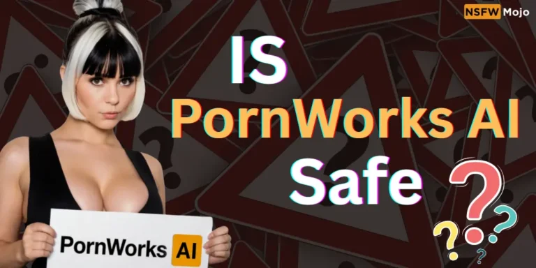 IS PornWorks AI Safe